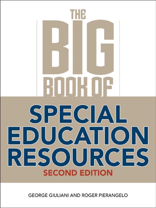 Title details for The Big Book of Special Education Resources: by George Giuliani - Wait list